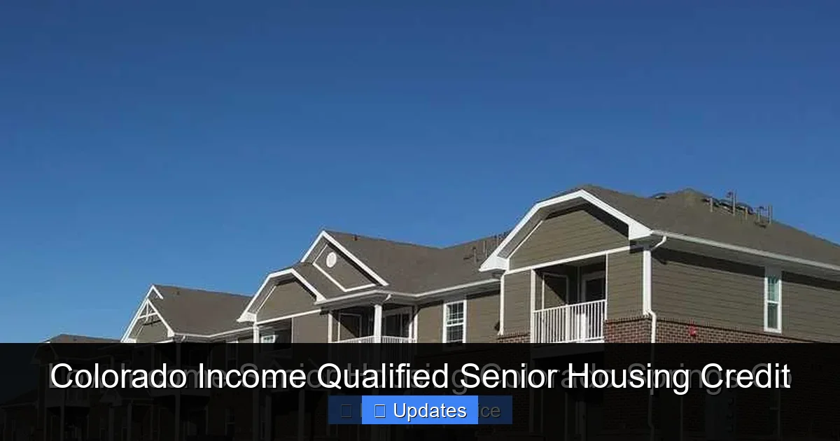 Colorado Income Qualified Senior Housing Credit