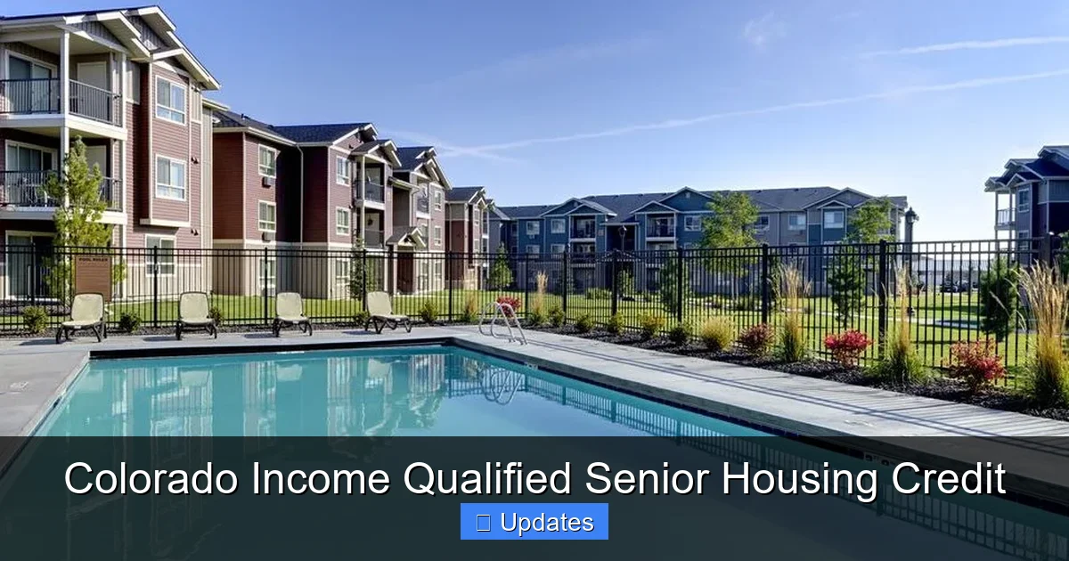 Colorado Income Qualified Senior Housing Credit