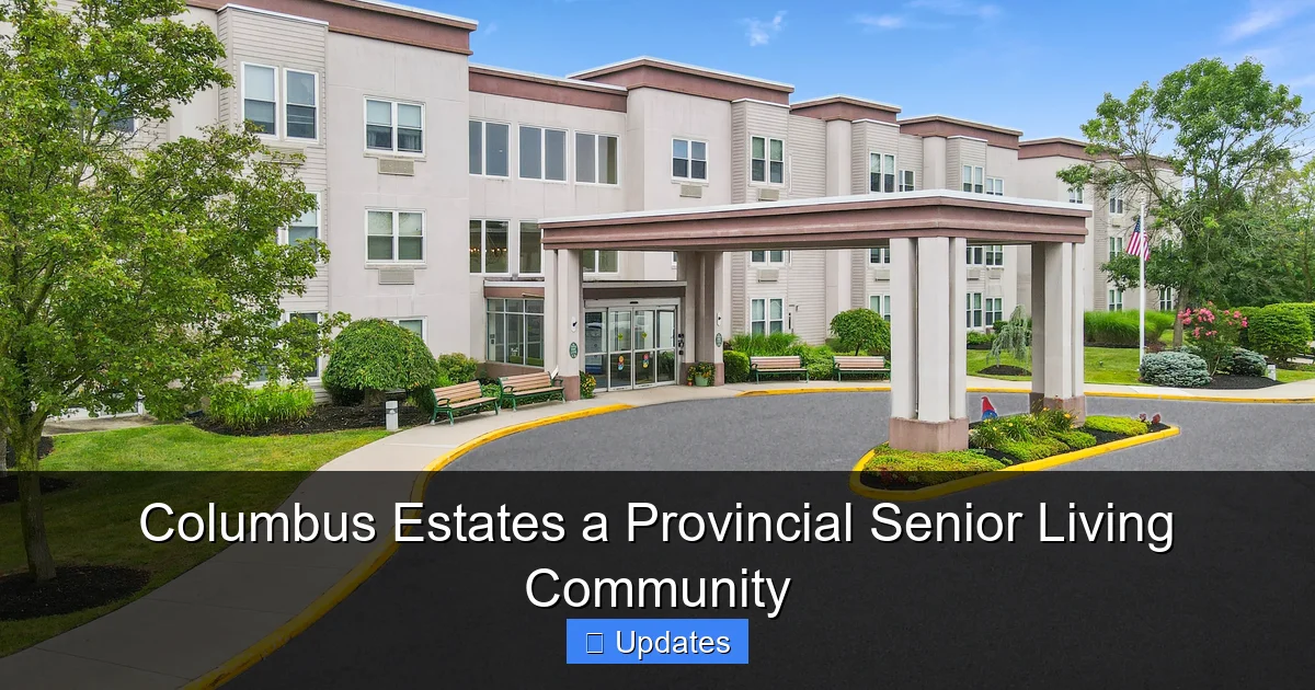 Columbus Estates a Provincial Senior Living Community