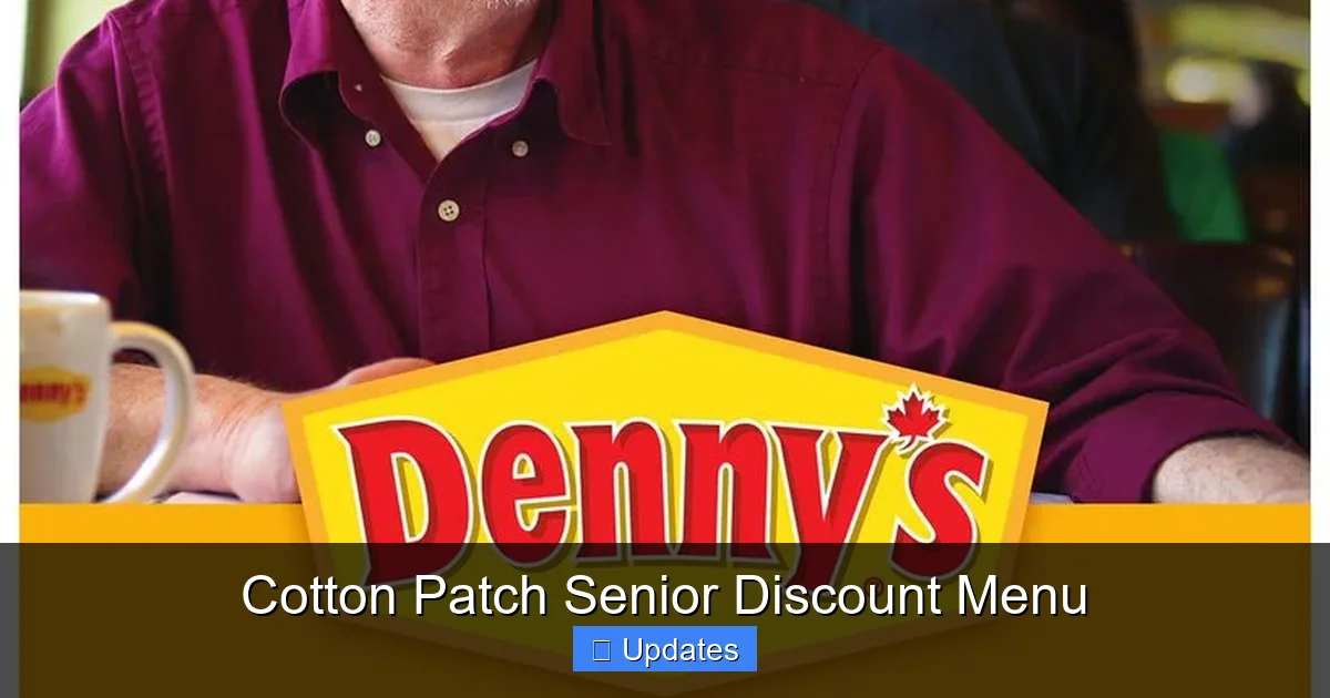 Cotton Patch Senior Discount Menu