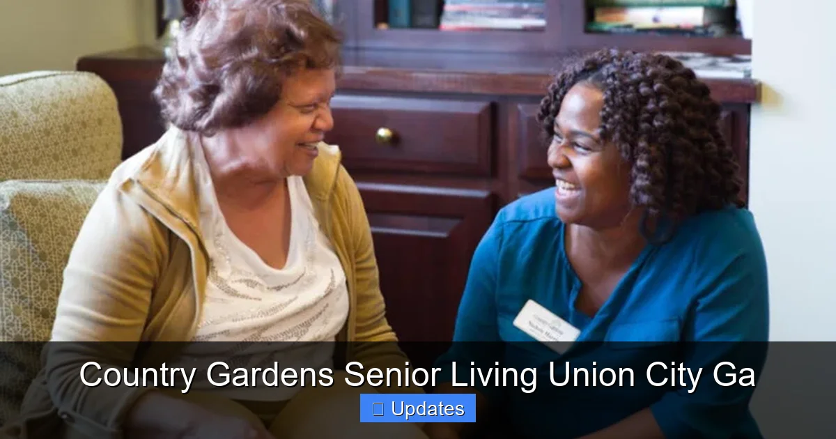 Country Gardens Senior Living Union City Ga