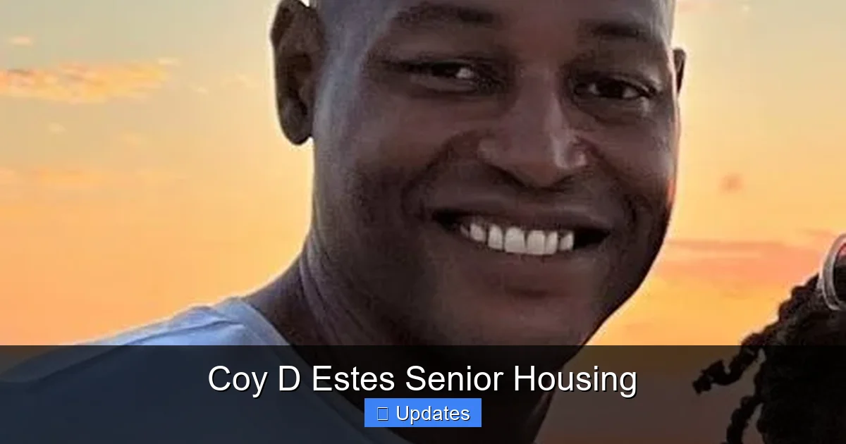 Coy D Estes Senior Housing