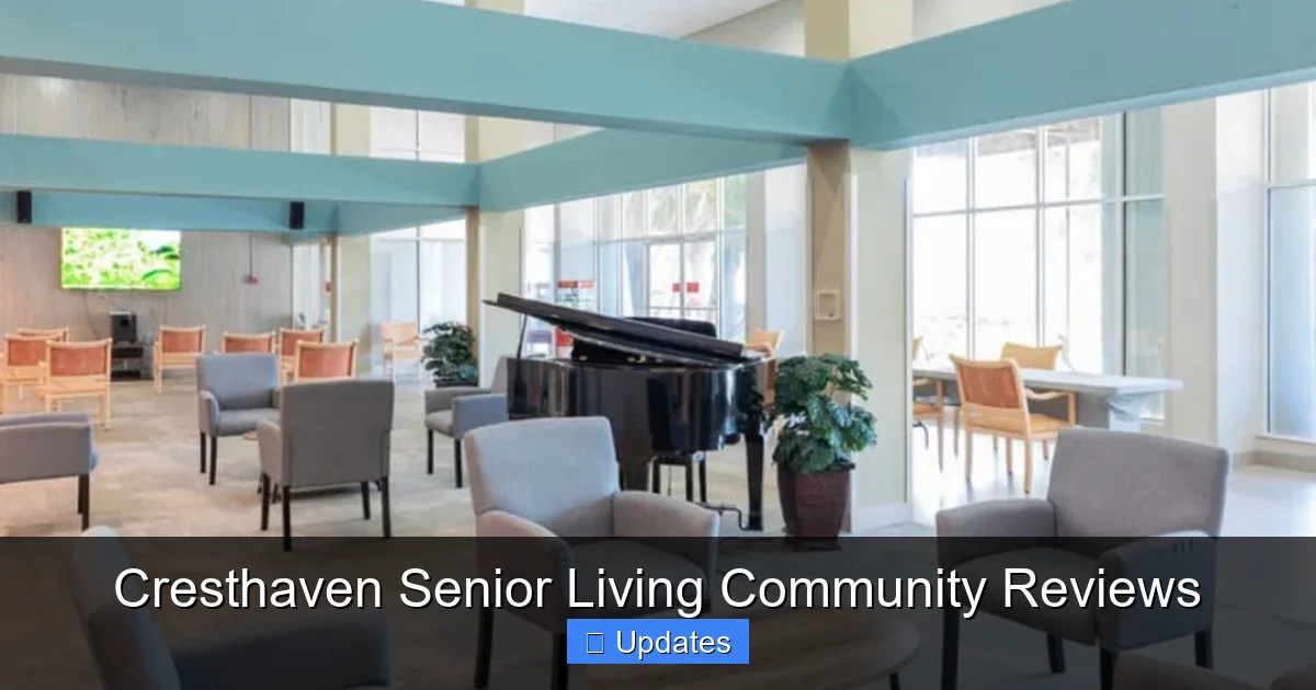 Cresthaven Senior Living Community Reviews
