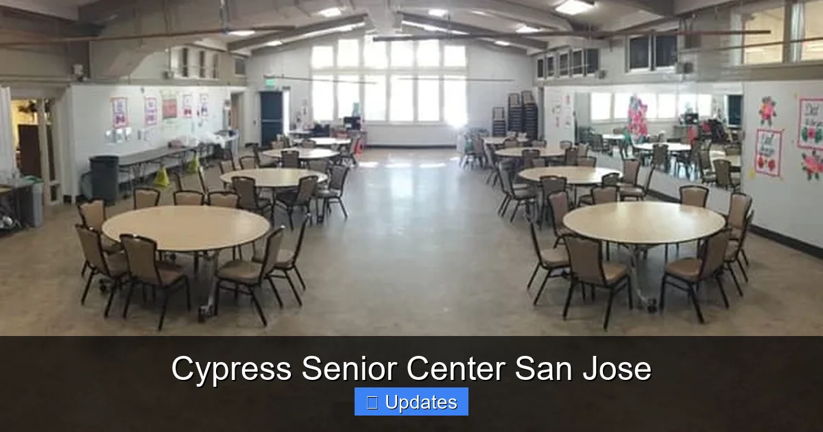 Cypress Senior Center San Jose