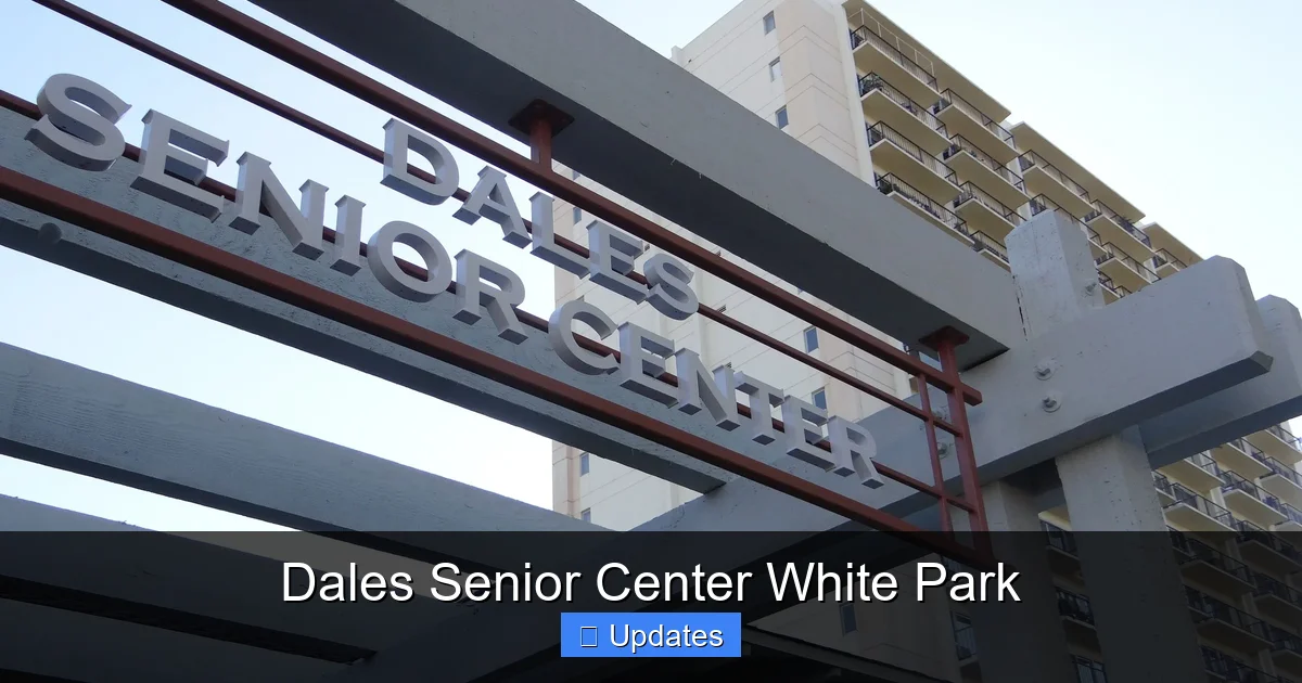 Dales Senior Center White Park