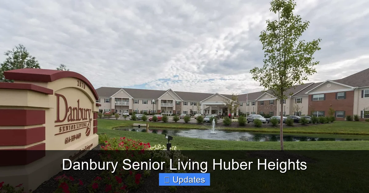 Danbury Senior Living Huber Heights