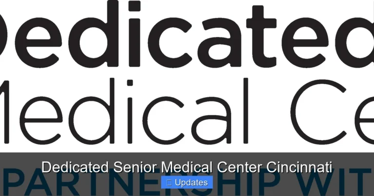 Dedicated Senior Medical Center Cincinnati