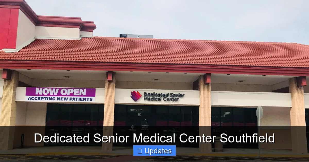 Dedicated Senior Medical Center Southfield