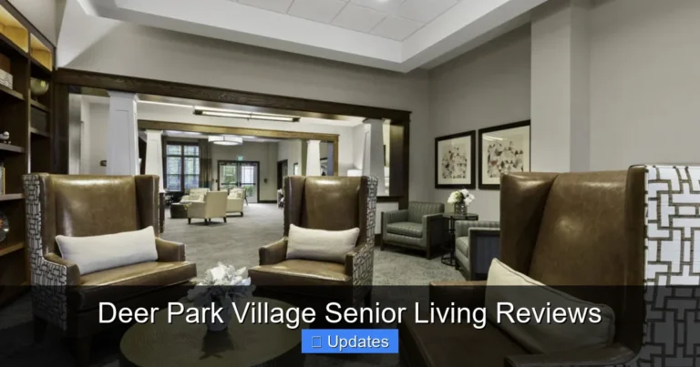 Deer Park Village Senior Living Reviews