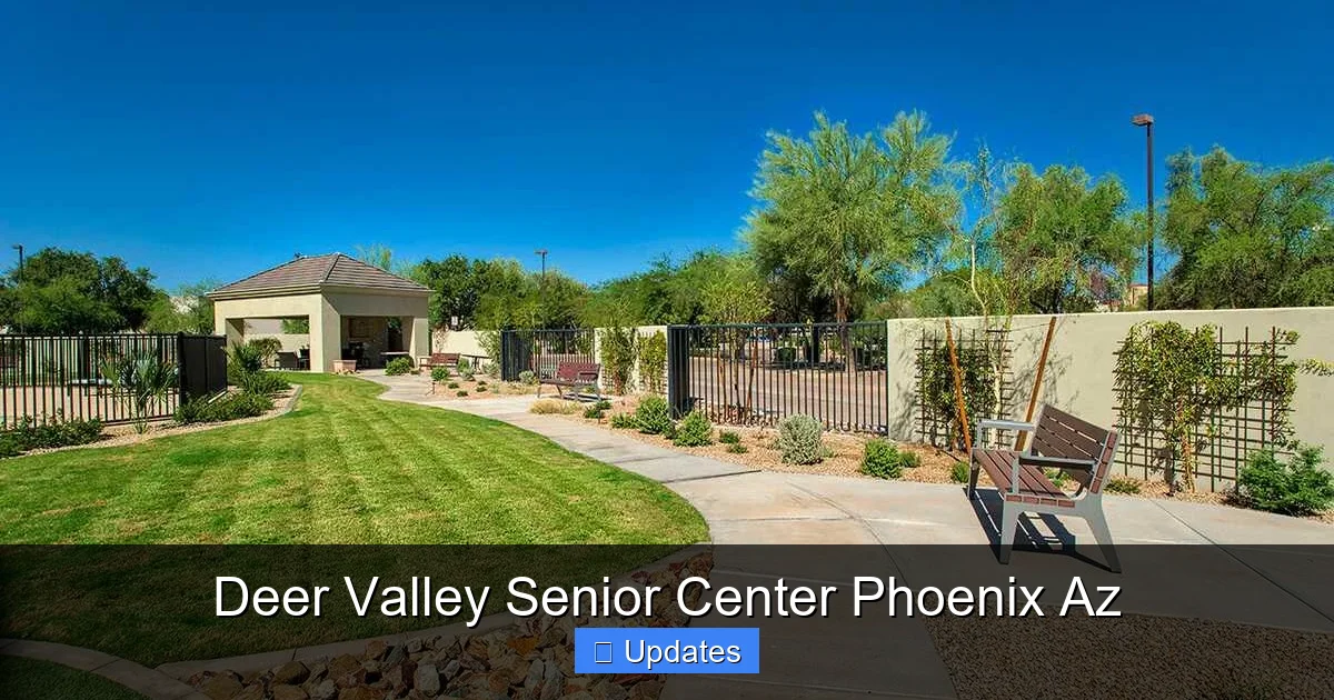 Deer Valley Senior Center Phoenix Az