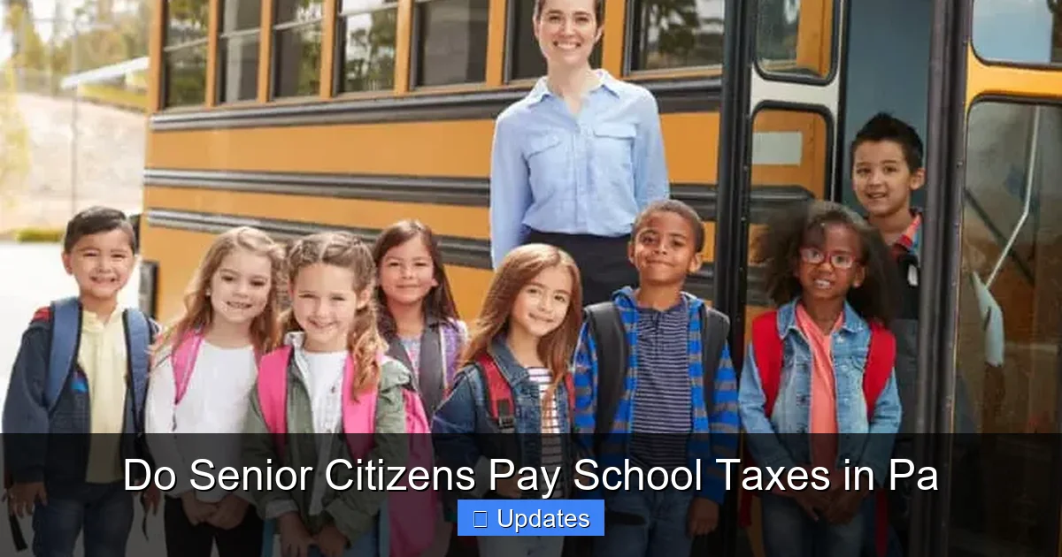 Do Senior Citizens Pay School Taxes in Pa