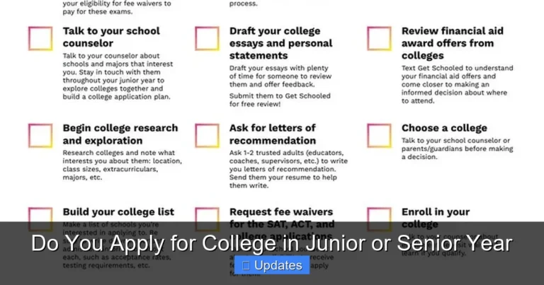 Do You Apply for College in Junior or Senior Year