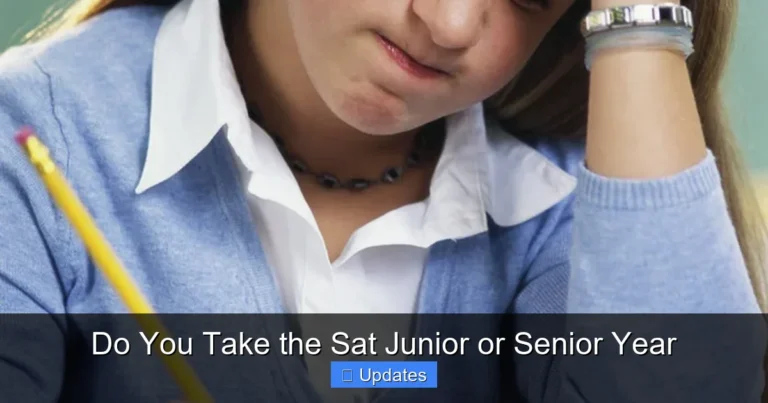 Do You Take the Sat Junior or Senior Year