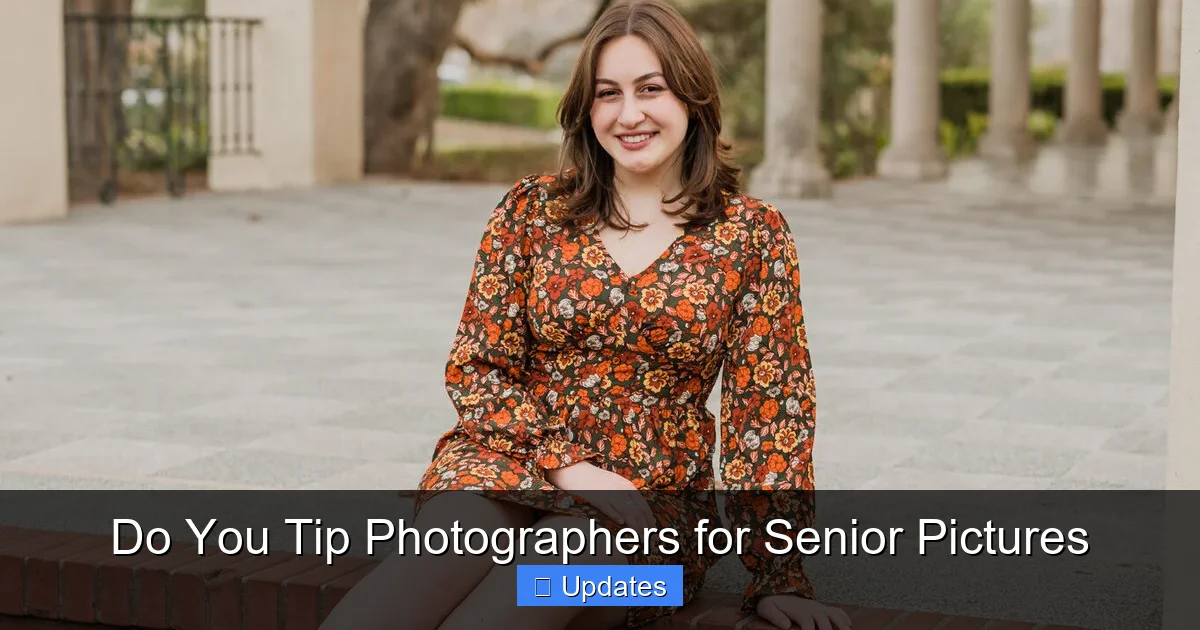 Do You Tip Photographers for Senior Pictures