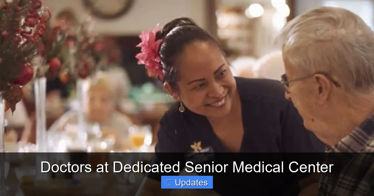 Doctors at Dedicated Senior Medical Center