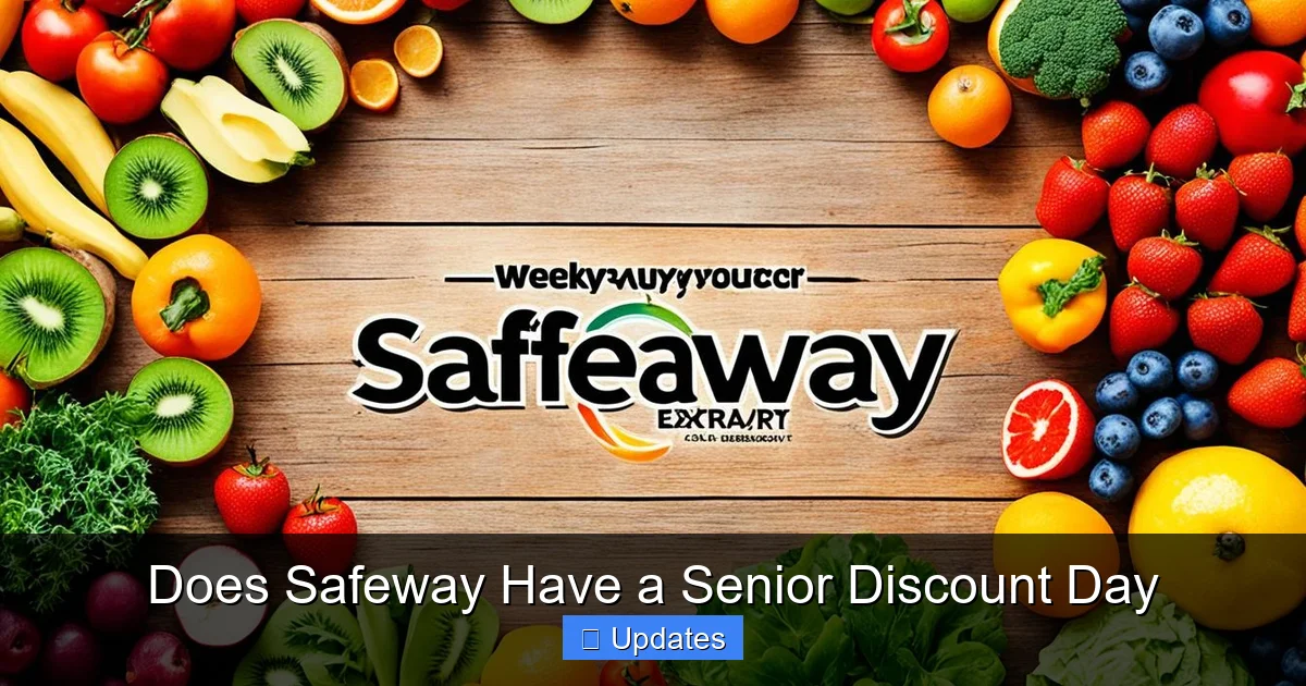 Does Safeway Have a Senior Discount Day