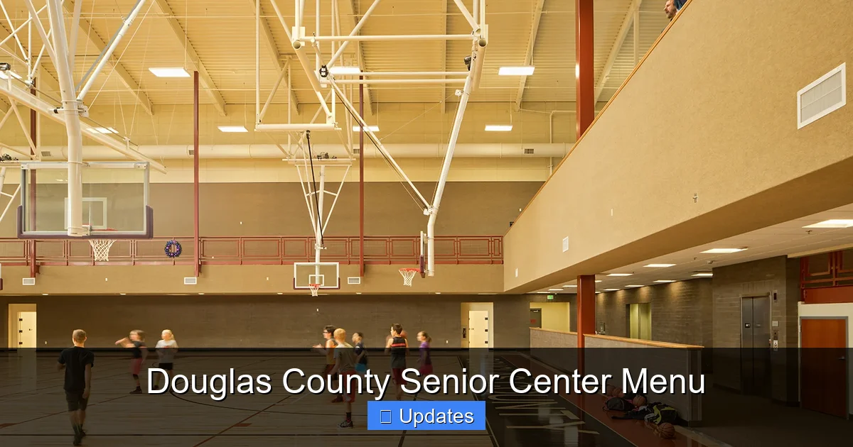 Douglas County Senior Center Menu