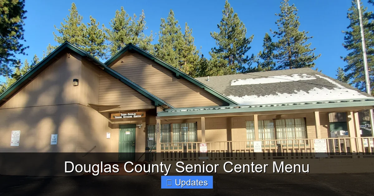 Douglas County Senior Center Menu