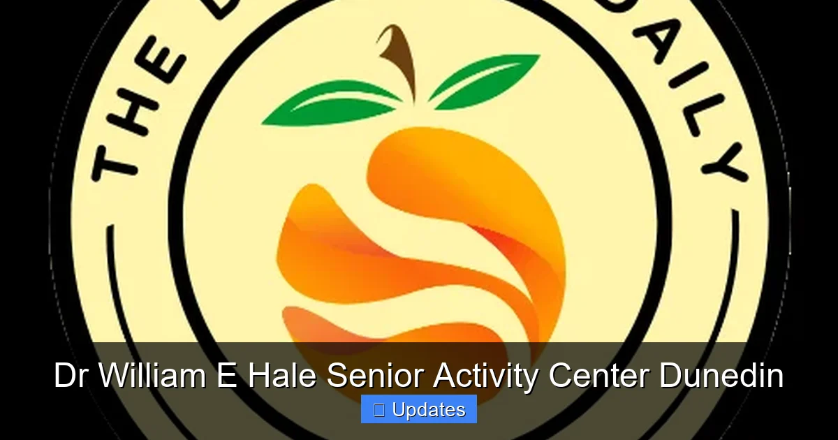 Dr William E Hale Senior Activity Center Dunedin