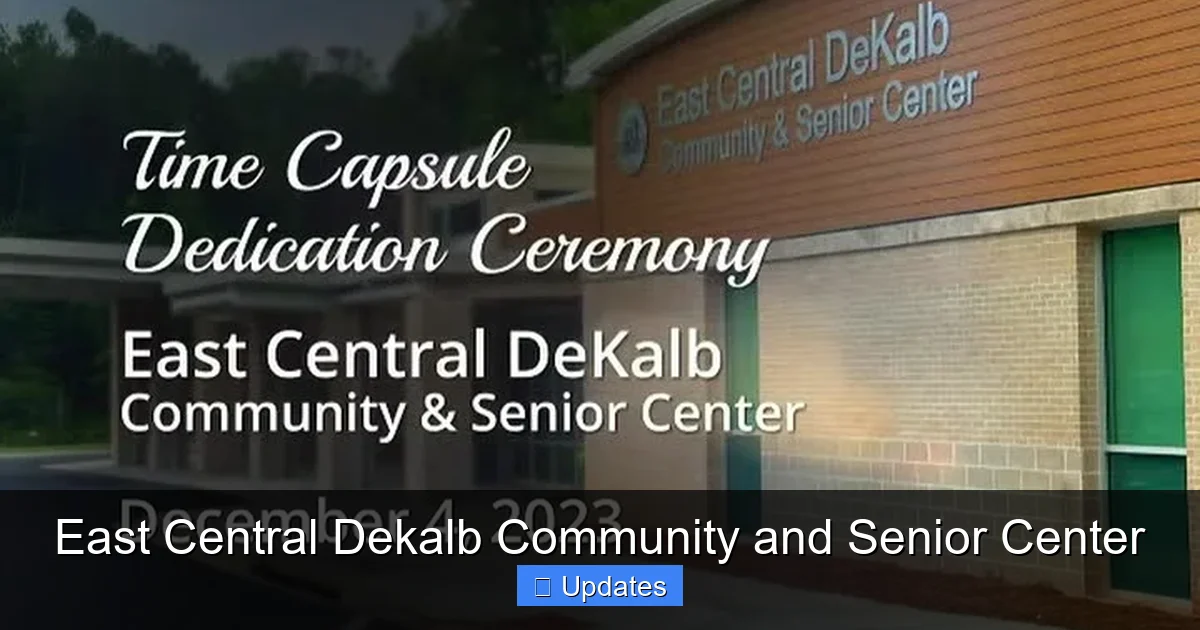 East Central Dekalb Community and Senior Center
