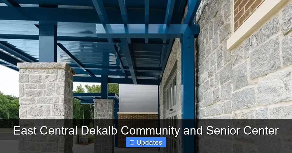 East Central Dekalb Community and Senior Center