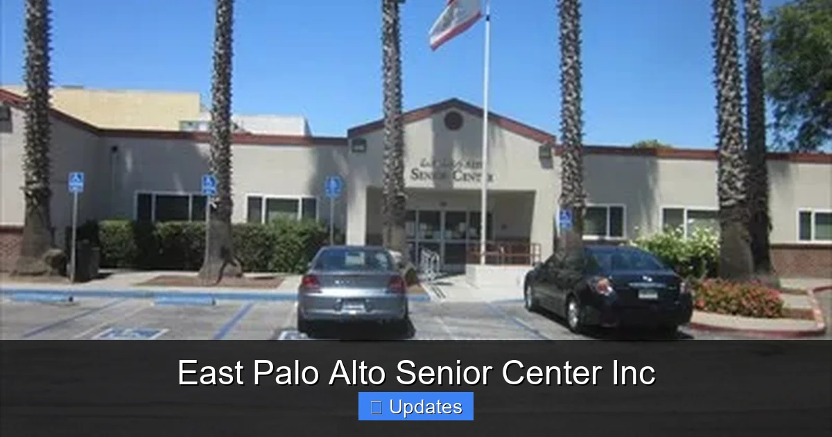East Palo Alto Senior Center Inc