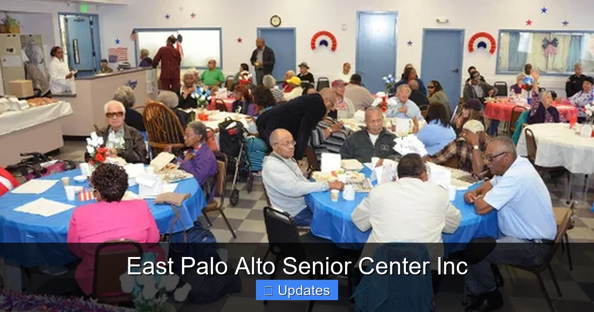 East Palo Alto Senior Center Inc