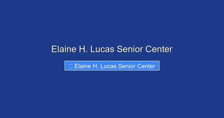 Elaine H. Lucas Senior Center