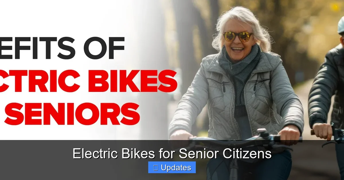 Electric Bikes for Senior Citizens