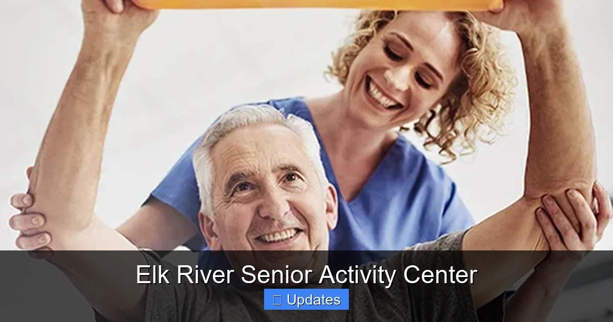 Elk River Senior Activity Center