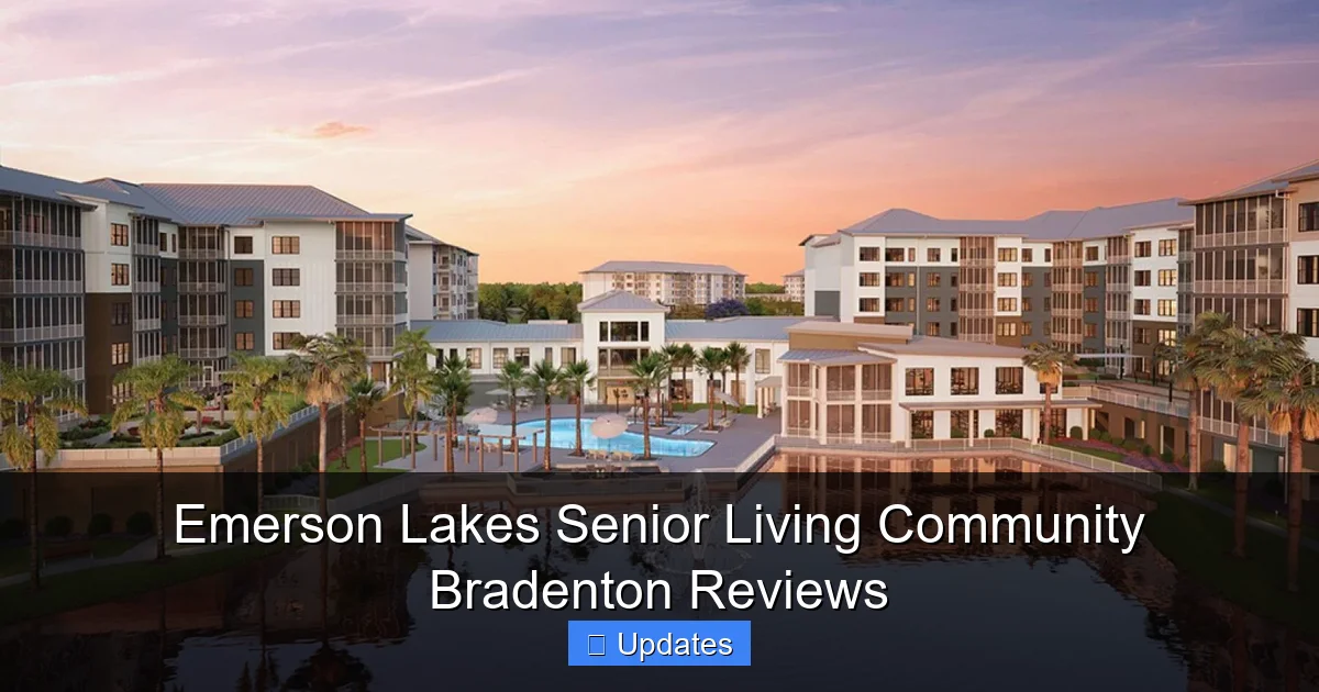 Emerson Lakes Senior Living Community Bradenton Reviews