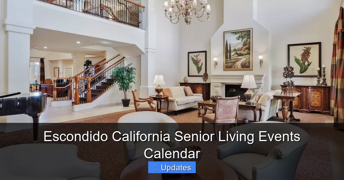 Escondido California Senior Living Events Calendar