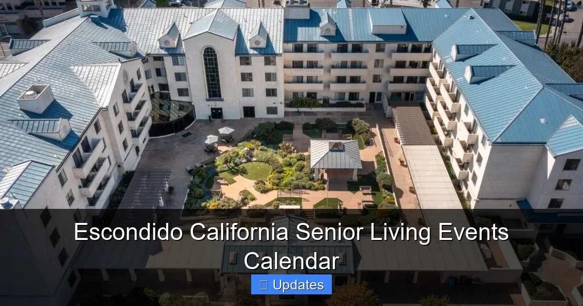Escondido California Senior Living Events Calendar
