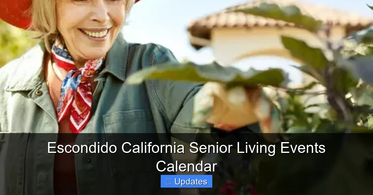 Escondido California Senior Living Events Calendar