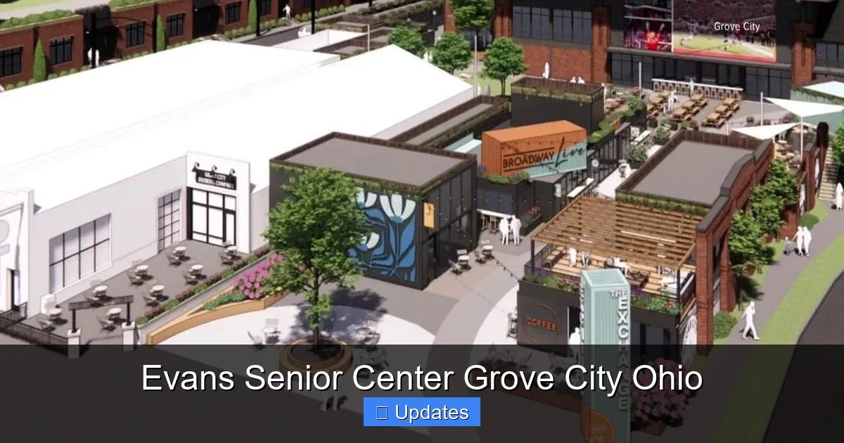 Evans Senior Center Grove City Ohio
