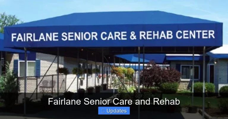 Fairlane Senior Care and Rehab