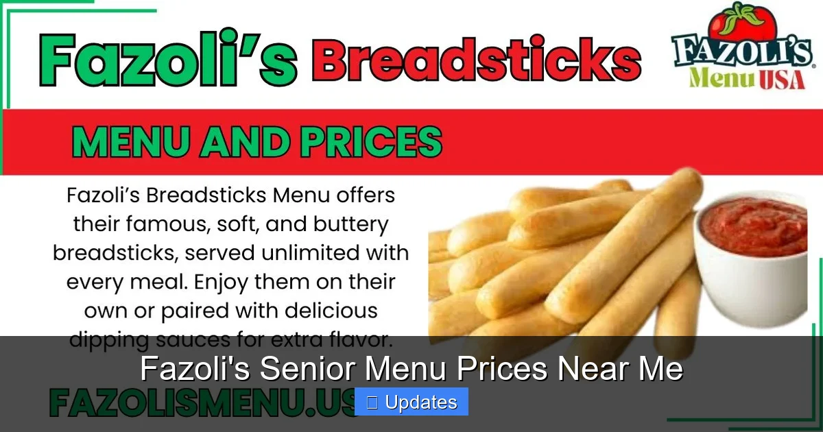 Fazoli's Senior Menu Prices Near Me