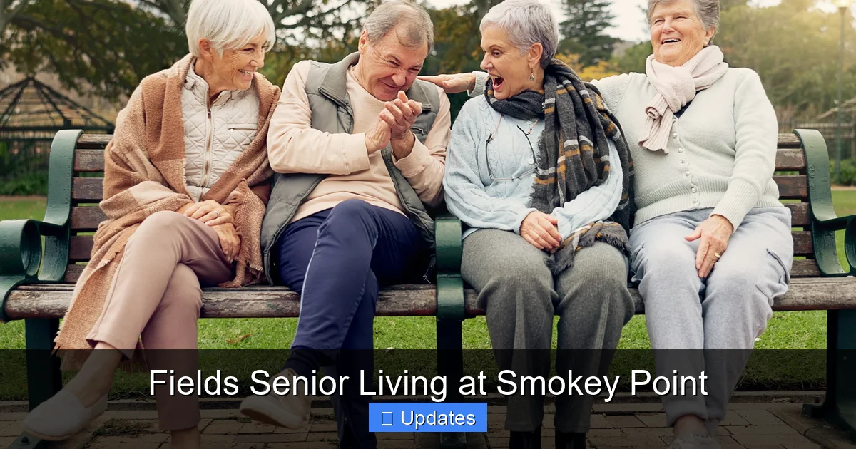 Fields Senior Living at Smokey Point