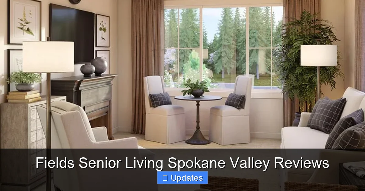 Fields Senior Living Spokane Valley Reviews