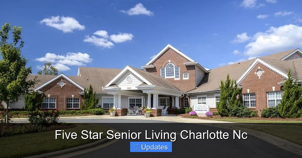 Five Star Senior Living Charlotte Nc