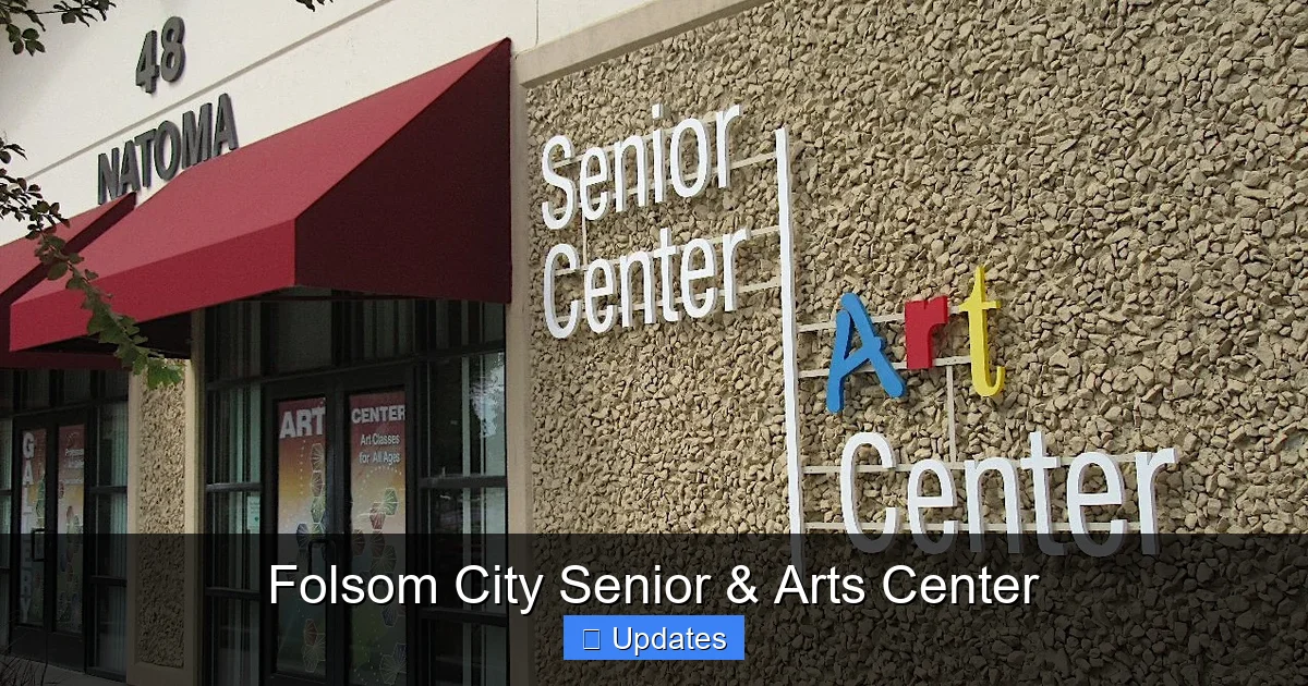 Folsom City Senior & Arts Center