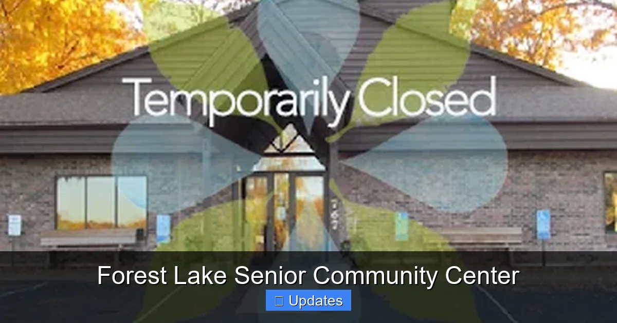 Forest Lake Senior Community Center