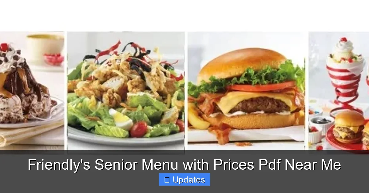 Friendly's Senior Menu with Prices Pdf Near Me