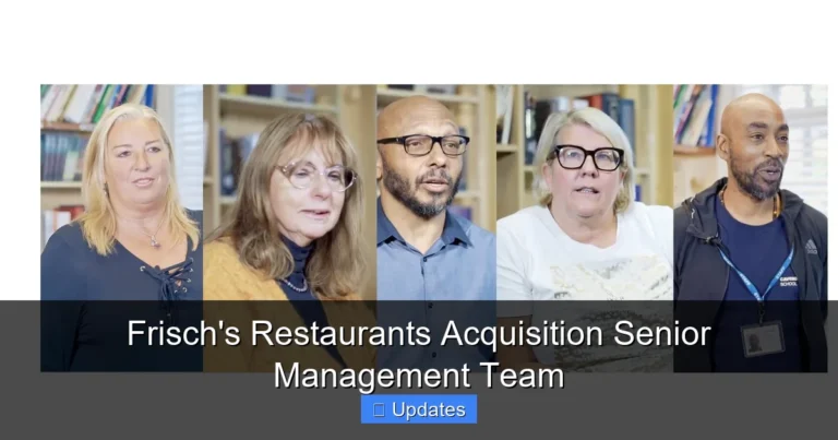 Frisch's Restaurants Acquisition Senior Management Team