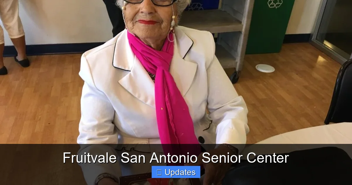 Fruitvale San Antonio Senior Center
