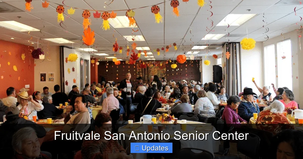 Fruitvale San Antonio Senior Center