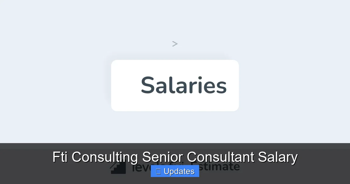 Fti Consulting Senior Consultant Salary