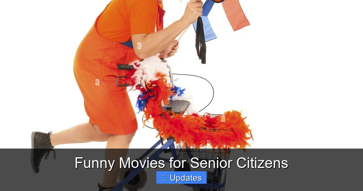 Funny Movies for Senior Citizens