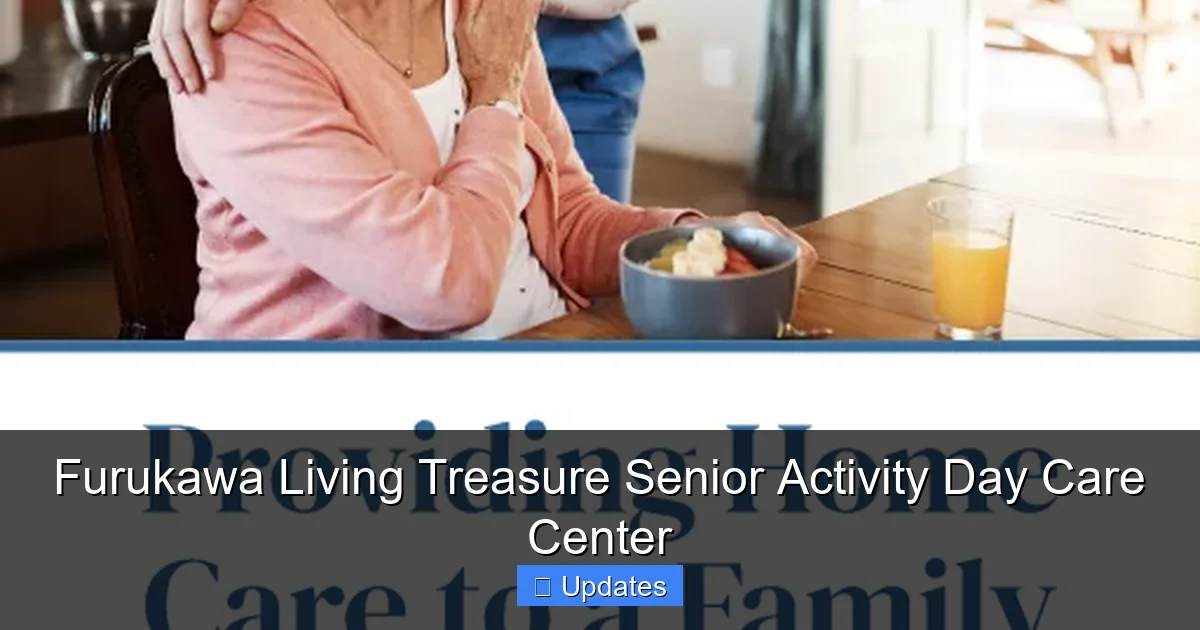 Furukawa Living Treasure Senior Activity Day Care Center