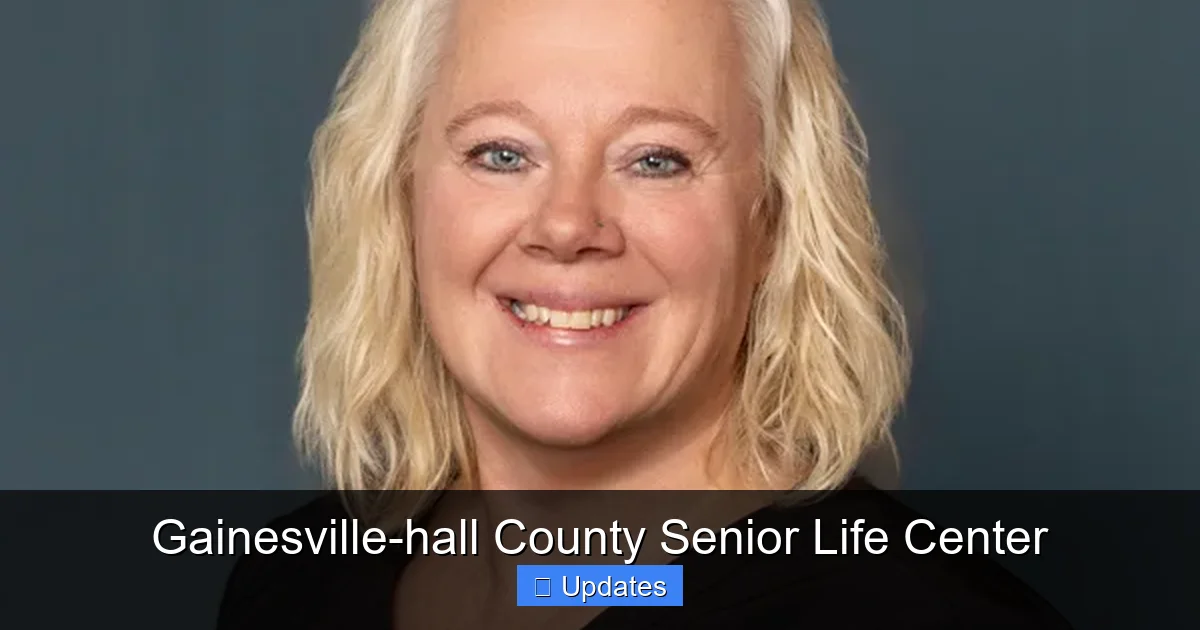 Gainesville-hall County Senior Life Center